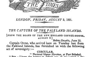The Times, 3 August 1821 announcing David Jewett’s actions in claiming the Falkland Islands for Argentina.