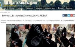 Signs like ”We are the Islamic State. This is a threat. ISIS is in Argentina and soon you will hear from us. Allahu Akbar (sic, Allah is great)” could be read on the army's website for about 20 minute
